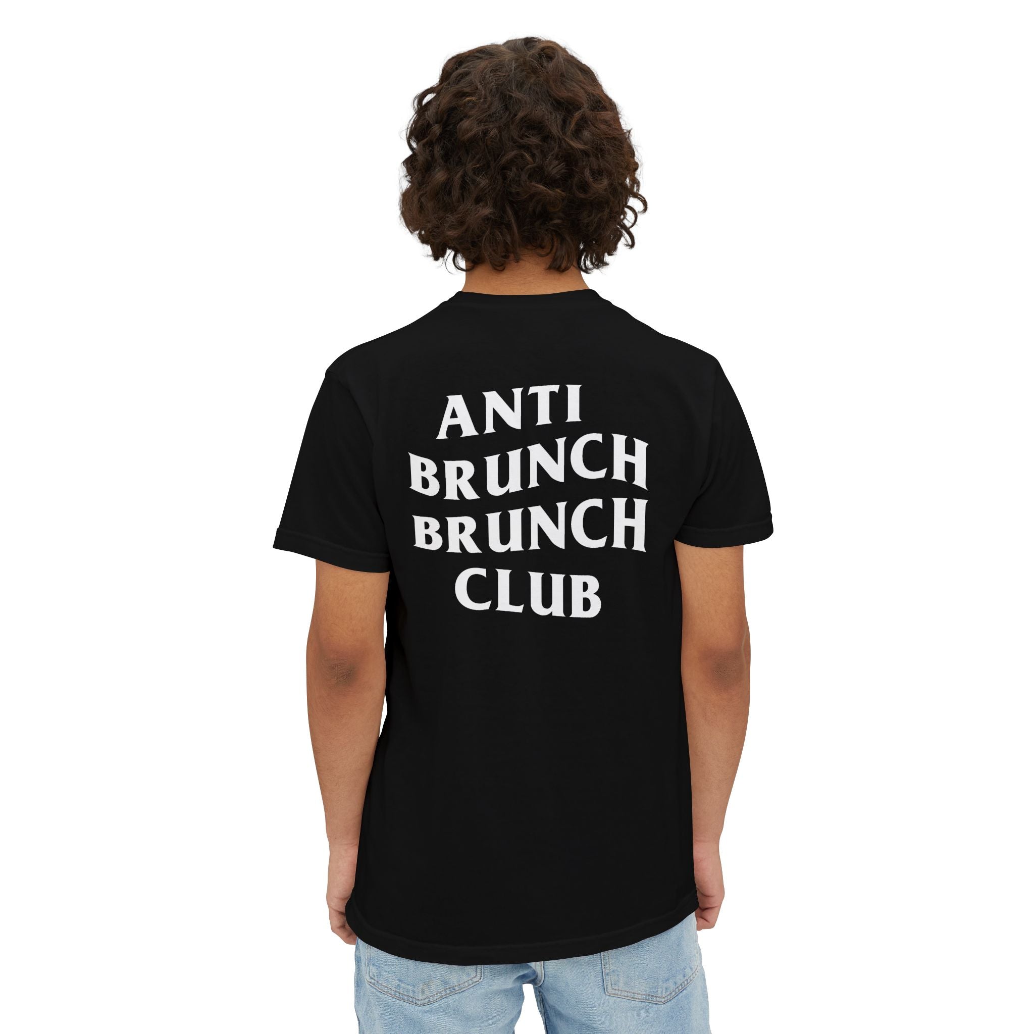 Anti Brunch Brunch Club Unisex Pocket T-Shirt