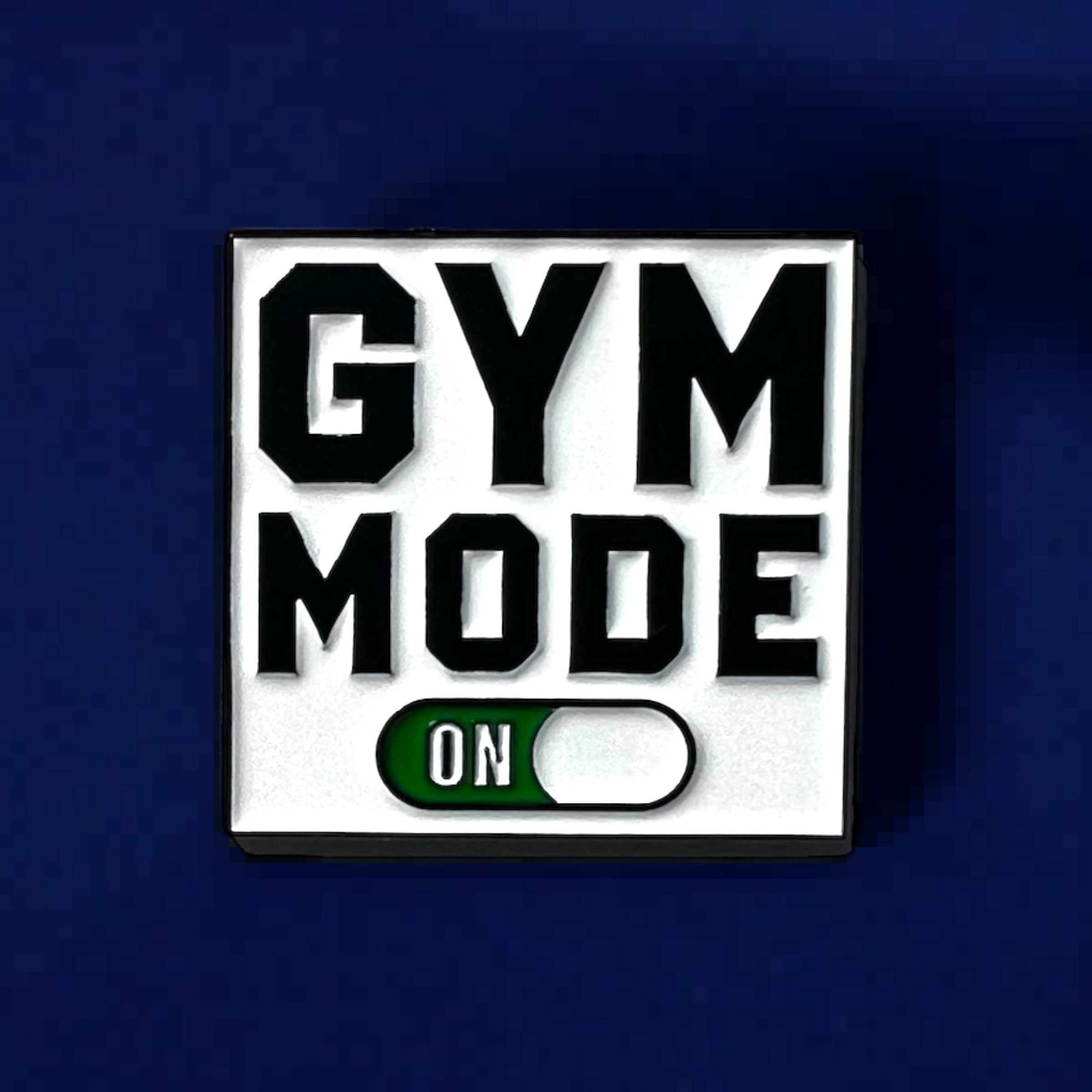 Gym Mode On Enamel Pin